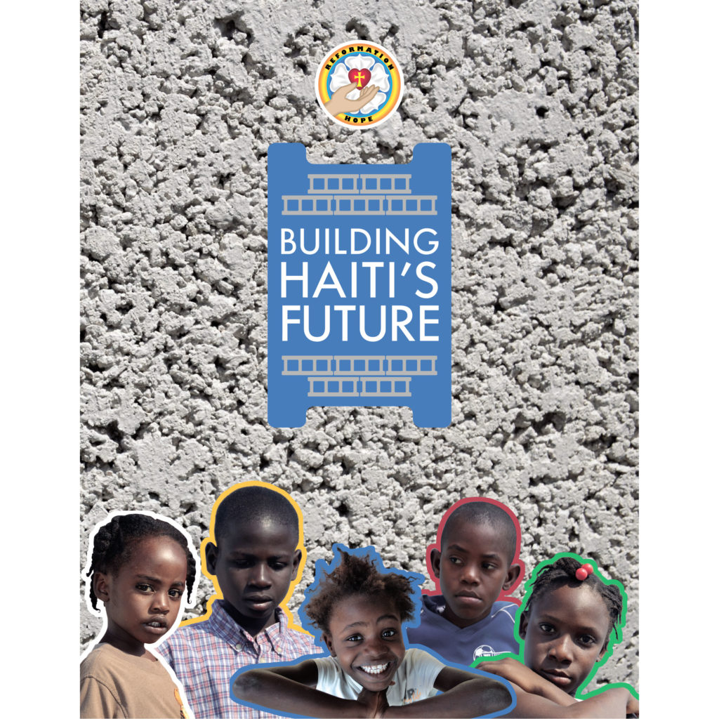 Reformation Hope Brochure Cover--Building Haiti's Future